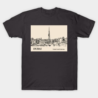 Dubai - United Arab Emirates T-Shirt